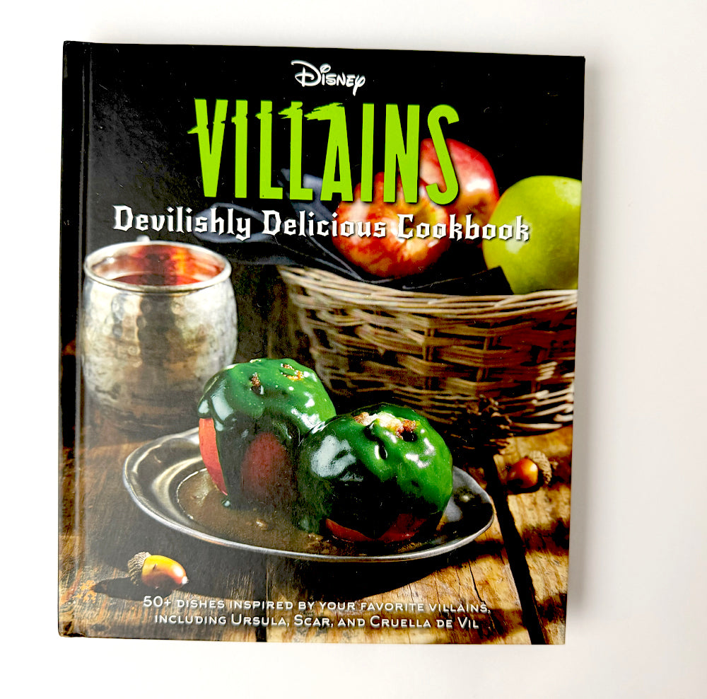 Disney Villains: Devilishly Delicious Cookbook – Official Disney Hardcover Recipe Book